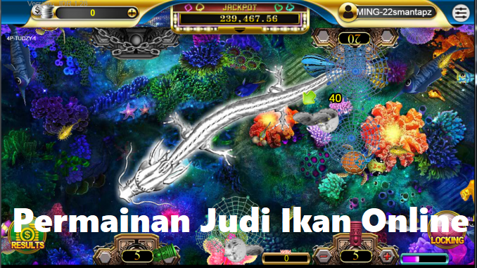 Permainan Judi Ikan Online